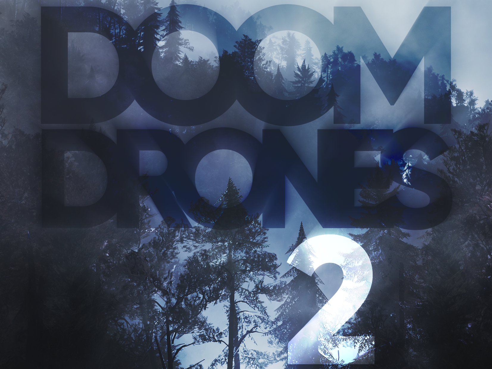 Doom Drones 2